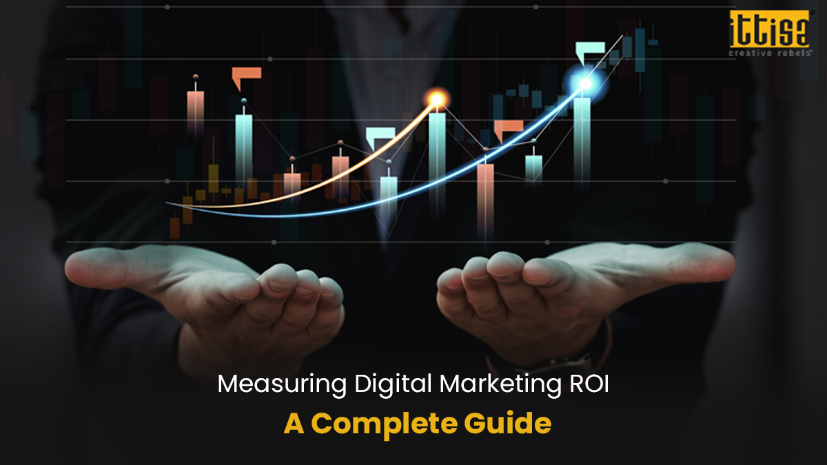 Measuring ROI in Digital Marketing Campaigns