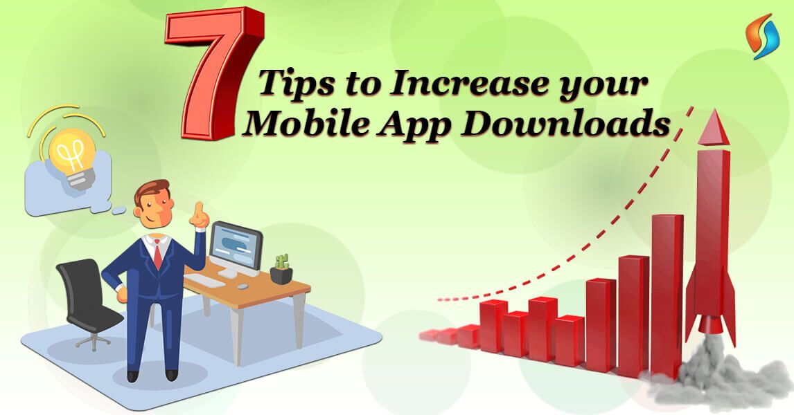 How to Get More Downloads for Your Mobile App Effectively