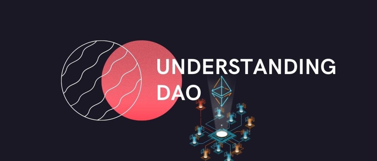 What Is a DAO and How Does It Work