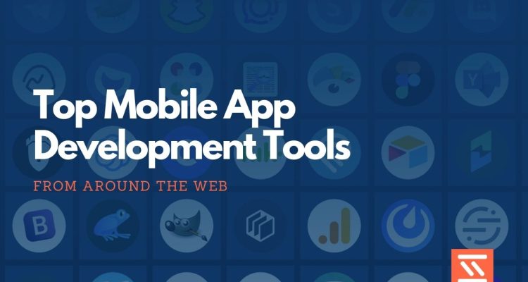 Essential Tools for Mobile App Developers Unveiled