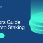 A Beginners Guide to Staking Cryptocurrencies Explained