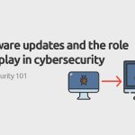 Why Software Updates Are Important for Security