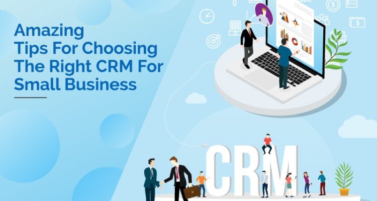 Choosing the Right CRM for Your Business Type Made Easy