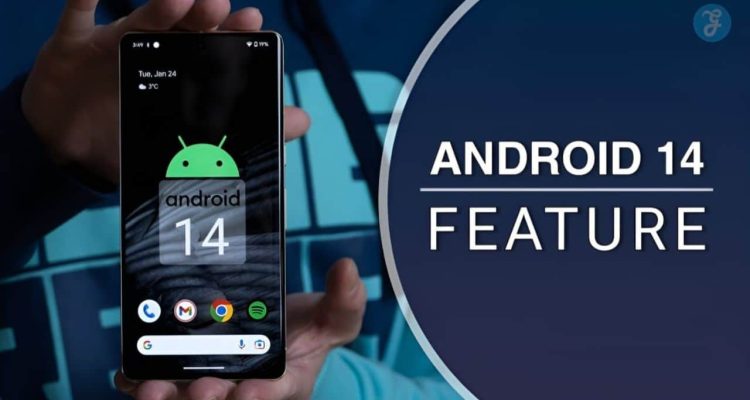 Exploring the Latest Features in Android 14 for Users
