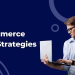 Effective SEO Strategies for E-commerce Websites Unveiled