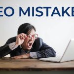 Common SEO Mistakes and How Consultants Can Fix Them