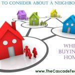 How to Evaluate a Neighborhood Before Buying Made Easy
